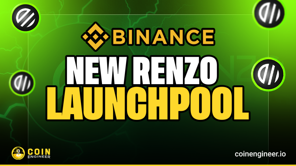 Binance Renzo Launchpool